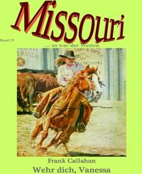 Sargbanditen: Missouri - Band 13 (German Edition)
